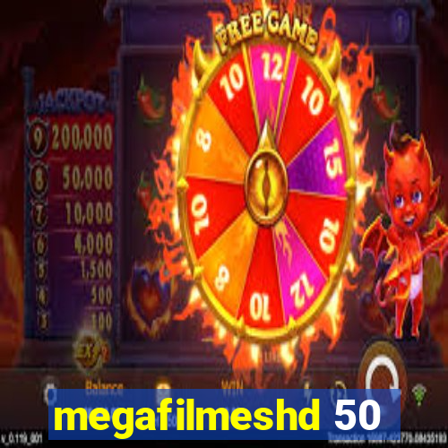 megafilmeshd 50