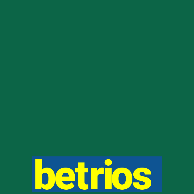 betrios