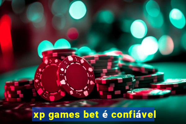 xp games bet é confiável