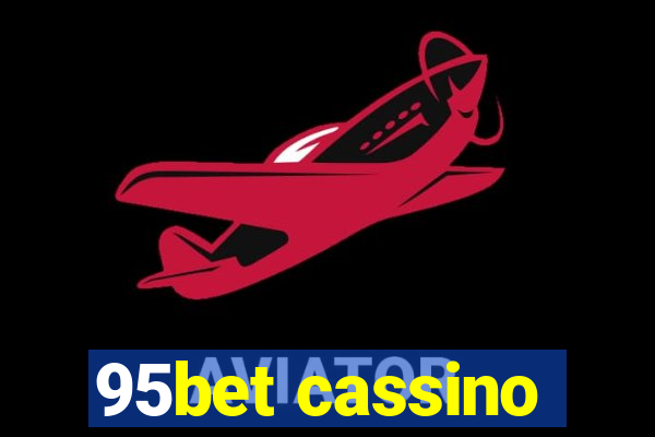 95bet cassino