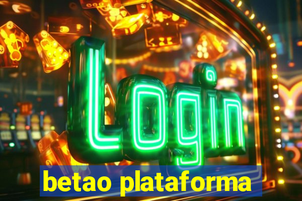 betao plataforma