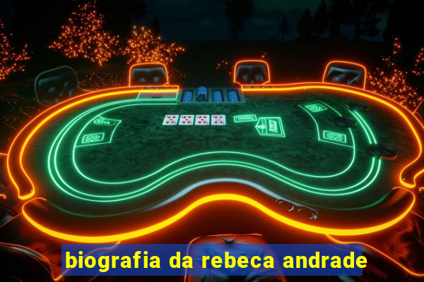 biografia da rebeca andrade