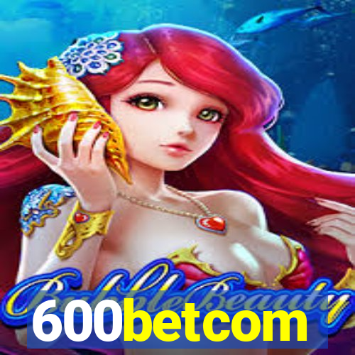 600betcom