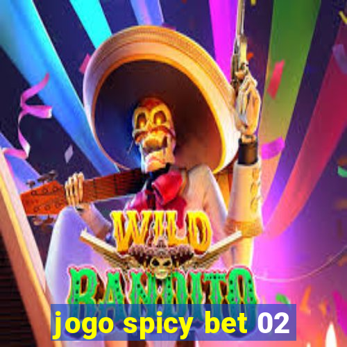 jogo spicy bet 02