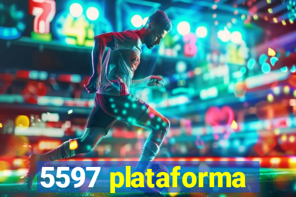 5597 plataforma