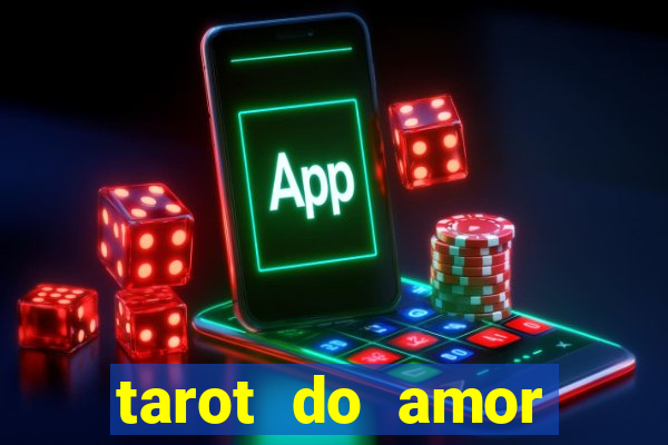 tarot do amor estrela guia o que dizem as cartas