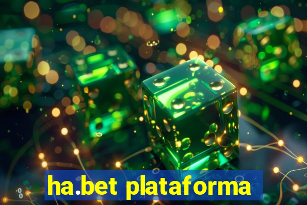 ha.bet plataforma