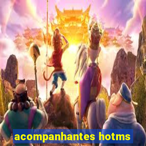 acompanhantes hotms