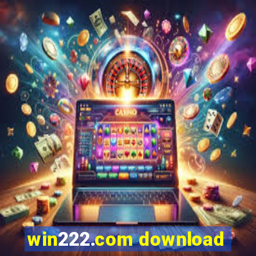 win222.com download