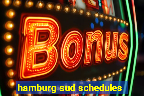 hamburg sud schedules