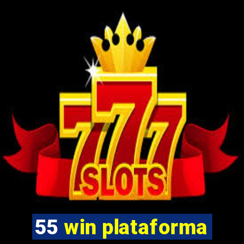 55 win plataforma