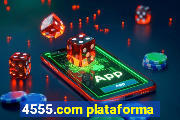 4555.com plataforma