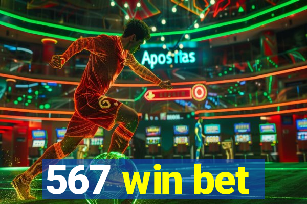 567 win bet