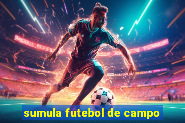 sumula futebol de campo