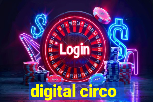 digital circo