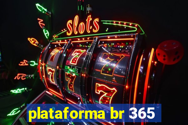 plataforma br 365