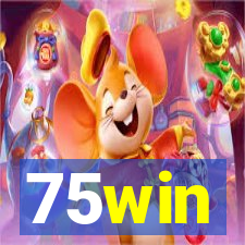 75win