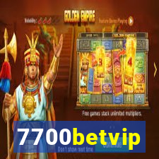 7700betvip