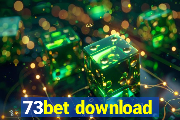 73bet download