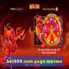 bet959.com paga mesmo