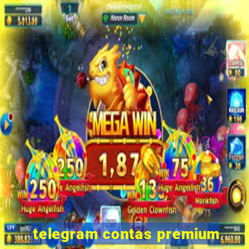 telegram contas premium