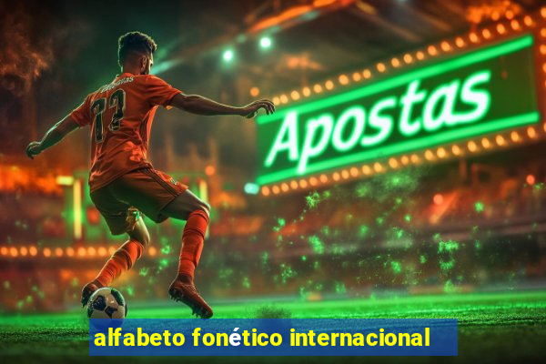 alfabeto fonético internacional