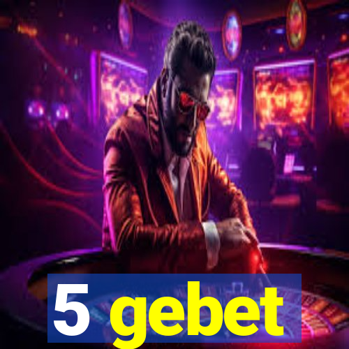 5 gebet