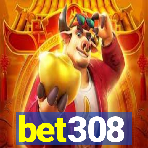 bet308