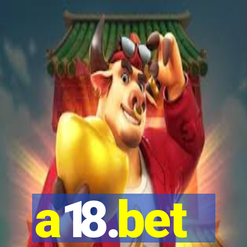 a18.bet