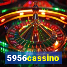 5956cassino