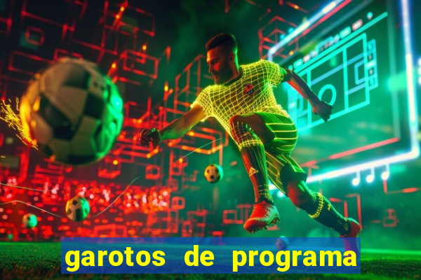 garotos de programa da zona leste