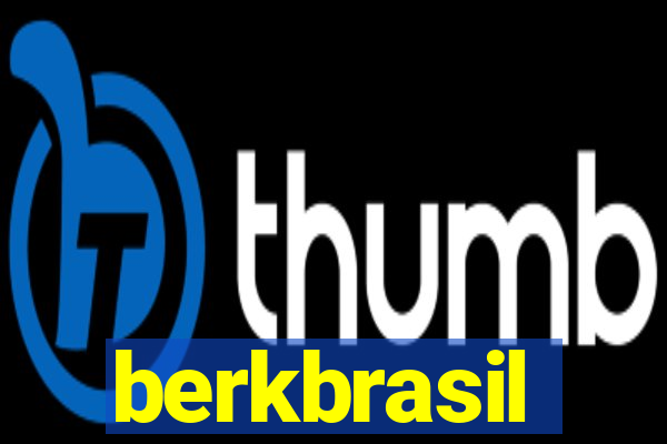 berkbrasil