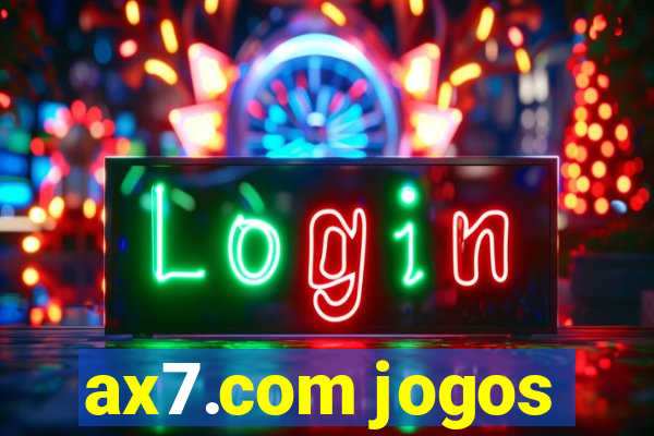 ax7.com jogos