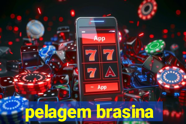 pelagem brasina