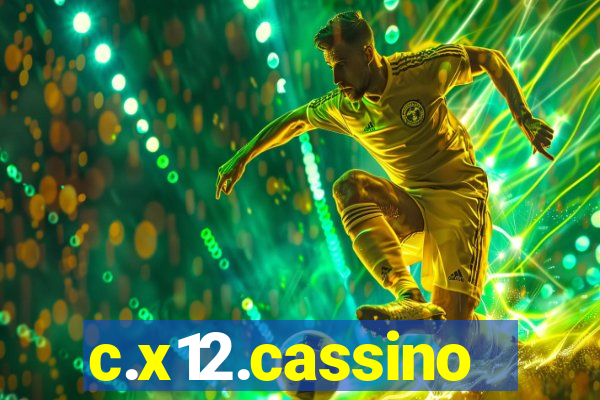 c.x12.cassino