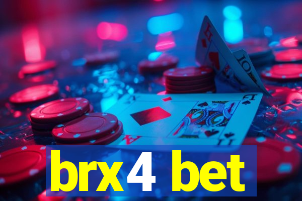 brx4 bet