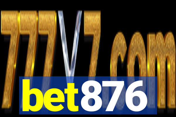 bet876