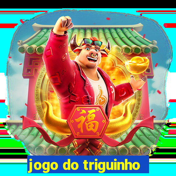 jogo do triguinho