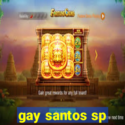 gay santos sp