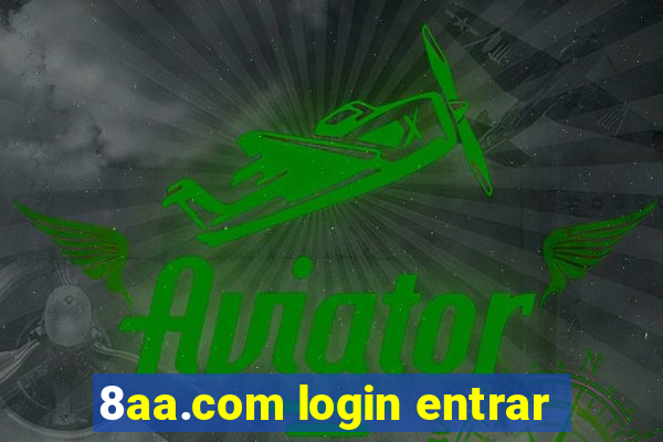 8aa.com login entrar