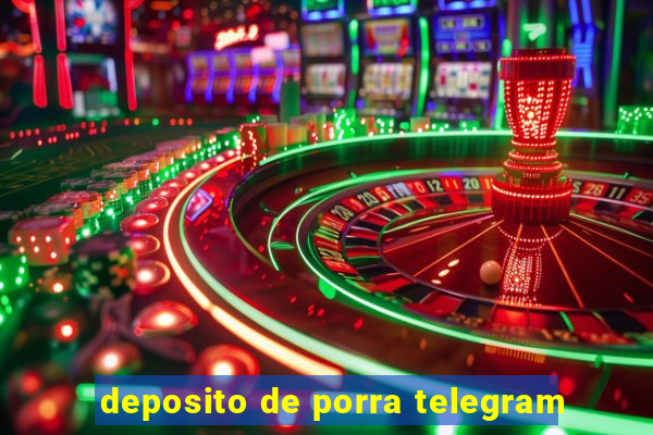 deposito de porra telegram