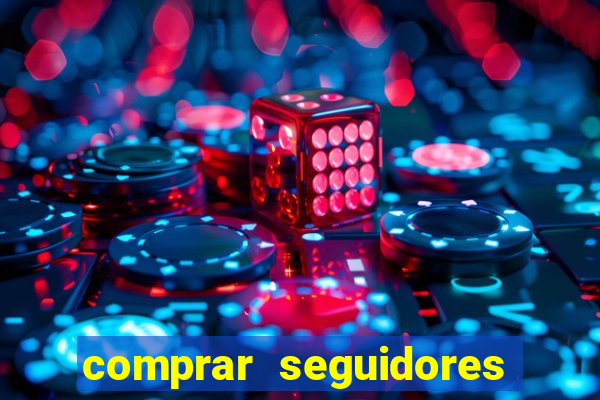 comprar seguidores instagram baratos