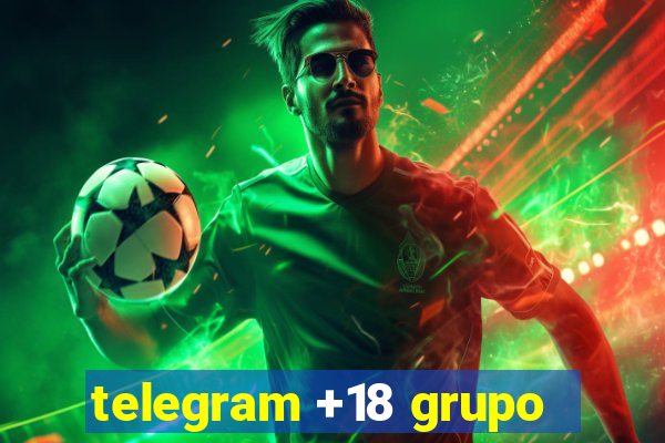 telegram +18 grupo