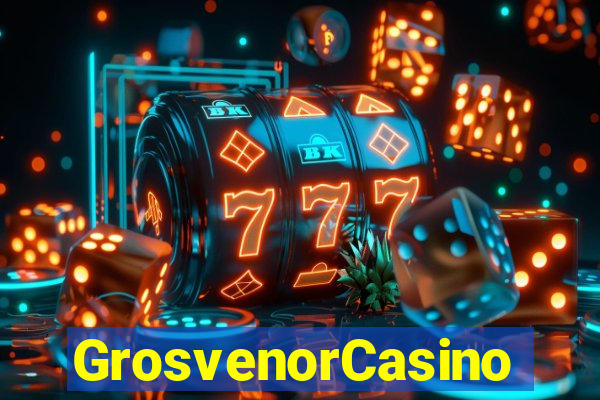 GrosvenorCasino