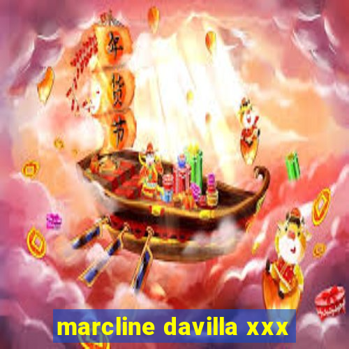 marcline davilla xxx