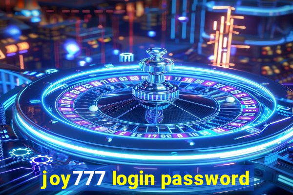 joy777 login password