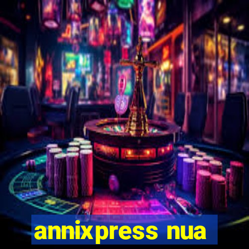 annixpress nua