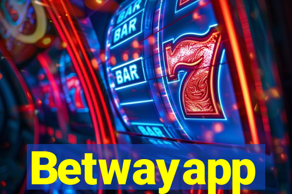 Betwayapp