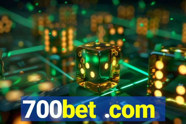 700bet .com