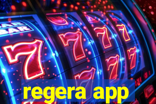 regera app